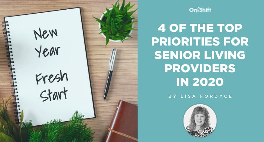 4 Priorities For Senior Living Providers In 2020