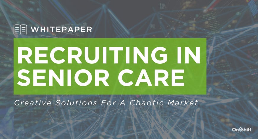 Recruiting In Senior Care