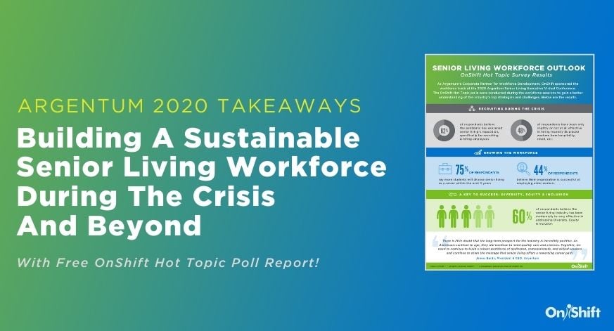 Building A Sustainable Senior Living Workforce During The Crisis And Beyond