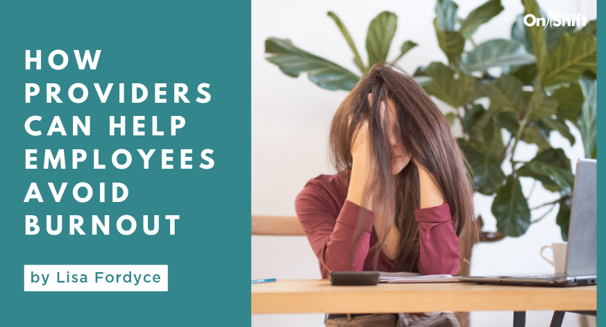 How Providers Can Help Employees Avoid Burnout