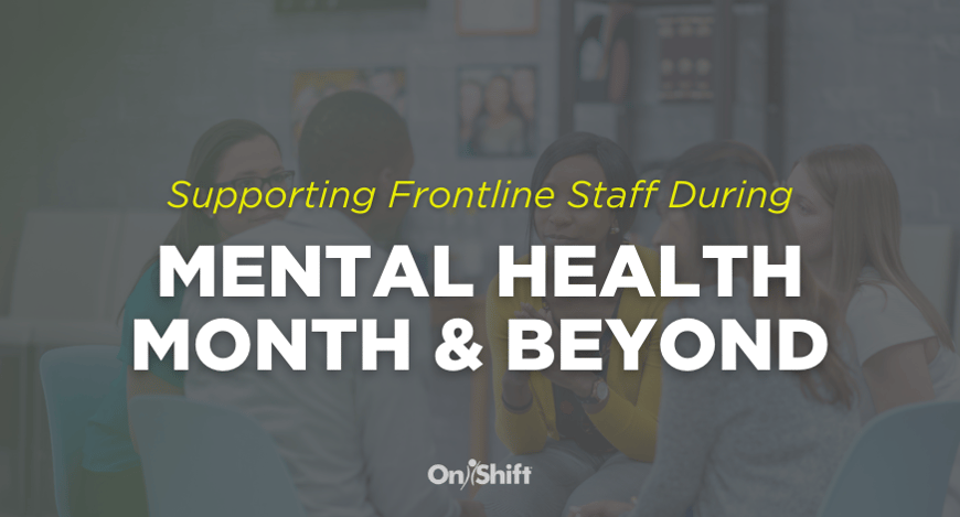 Supporting Frontline Staff During Mental Health Month
