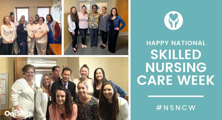 National Skilled Nursing Care Week 2019
