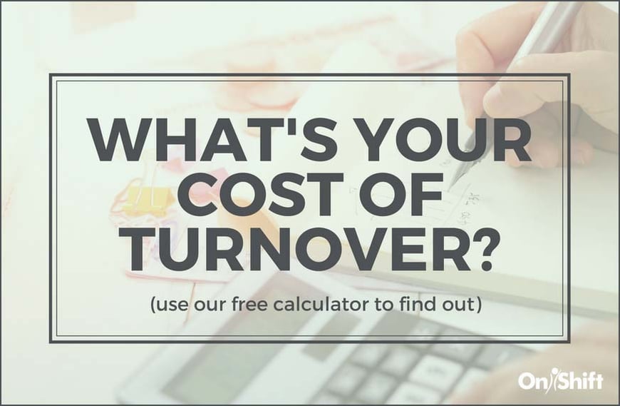 Employee cost of turnover calculator in senior care