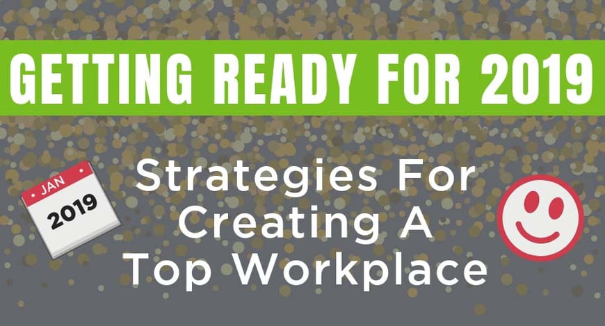 Strategies for creating a top workplace